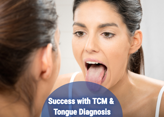 Success with TCM & Tongue Diagnosis