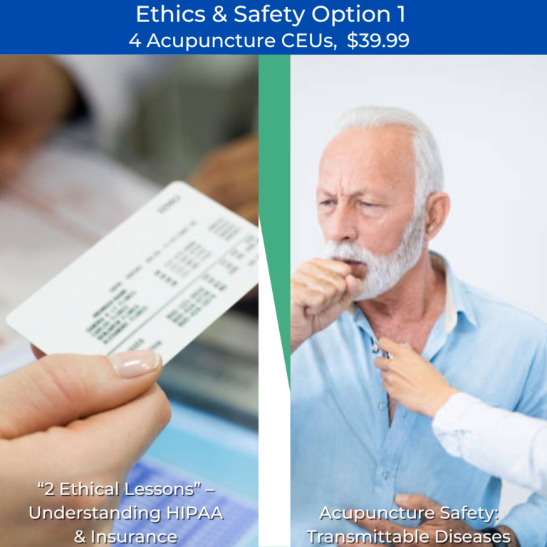 Ethics & Safety Combo Pack Option 1 - 4 Acupuncture CEUs